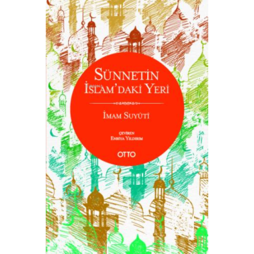 Sünnetin İslam’daki Yeri