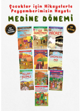 Çocuklar İçin Medine Dönemi Seti (10 Kitap Takım)