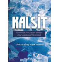 Kalsit ;Ocak Madenciliği-Kırma-Öğütme-Seperasgon-Kaplama-Paketleme-İş Sağlığı ve Güvenliği-Ürünler-Kullanım Alanları-Test ve Analizler