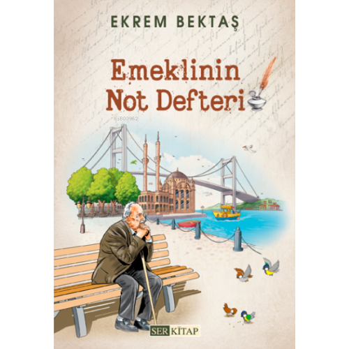 Emeklinin Not Defteri