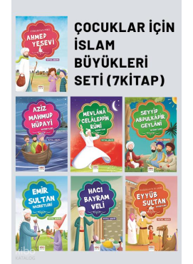 Çocuklar İçin İslam Büyükleri Seti (7 Kitap)