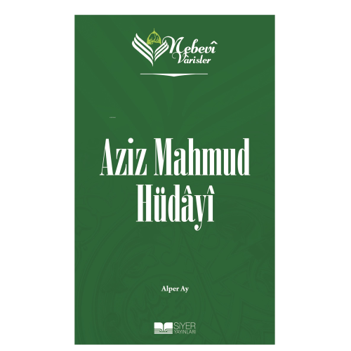 Nebevi Varisler 78 Aziz Mahmud Hüdayi