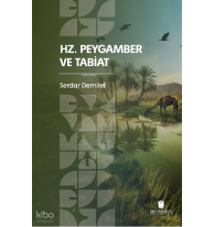 Hz. Peygamber ve Tabiat