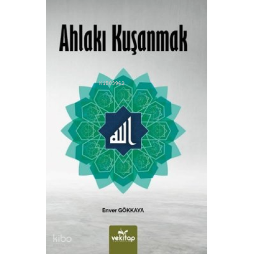 Ahlakı kuşanmak