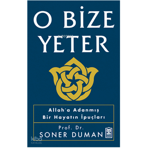 O Bize Yeter