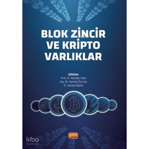 Blok Zincir ve Kripto Varlıklar