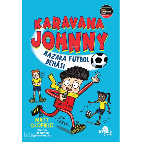 Karavana Johnny: Kazara Futbol Dehâsı
