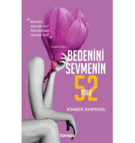 Bedenini Sevmenin 52 Yolu