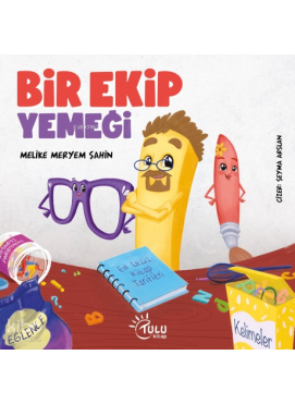 Bir Ekip Yemeği