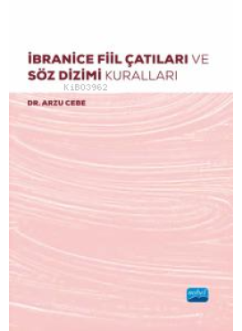 İbranice Fiil Çatıları ve Söz Dizimi Kuralları