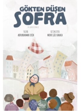 Gökten Düşen Sofra