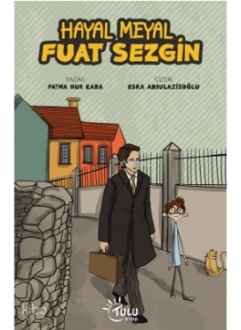 Hayal Meyal Fuat Sezgin