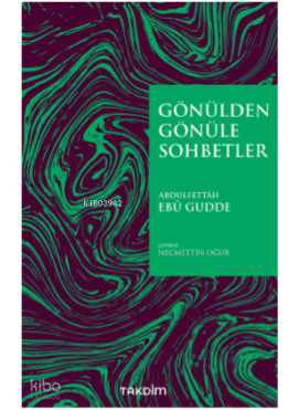 Gönülden Gönüle Sohbetler