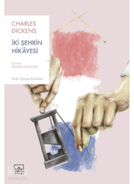 İki Şehrin Hikayesi