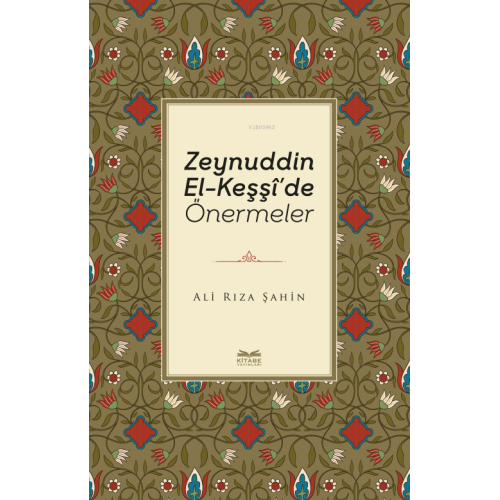 Zeynuddin El-Keşşî’de Önermeler