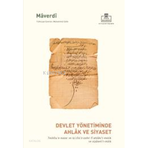 Devlet Yönetiminde Ahlak ve Siyaset