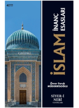 İslam İnanç Esasları