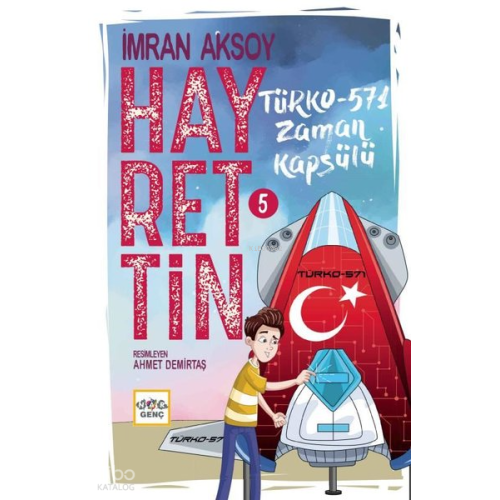 Hayrettin-5 ;Türko-571 Zaman Kapsülü