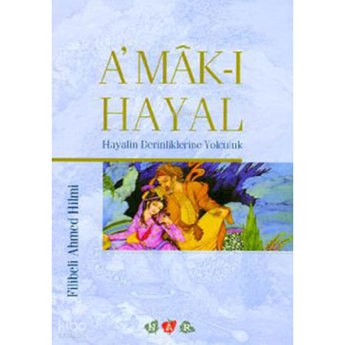 Amak - ı Hayal