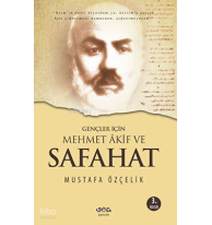 Gençler İçin Mehmet Akif ve Safahat