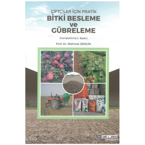 Çiftçiler İçin Pratik Bitki Besleme Ve Gübreleme
