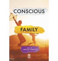 Conscious Family (Bilinçli Aile Olmak) (İngilizce)