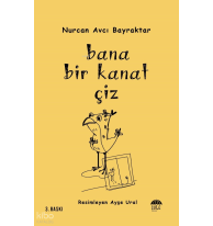 Bana Bir Kanat Çiz