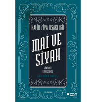 Mai Ve Siyah; Günümüz Türkçesiyle