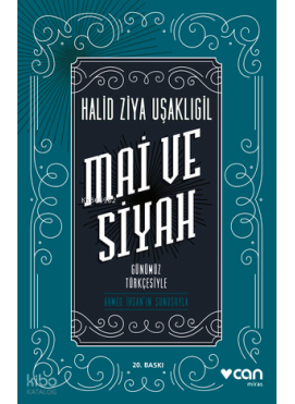 Mai Ve Siyah; Günümüz Türkçesiyle