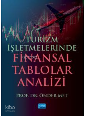 Turizm İşletmelerinde Finansal Tablolar Analizi