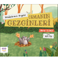 Ormanın Gezginleri – Arkadaşlarımızı Arıyoruz