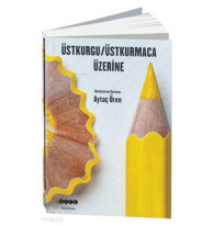 Üstkurgu / Üstkurmaca Üzerine