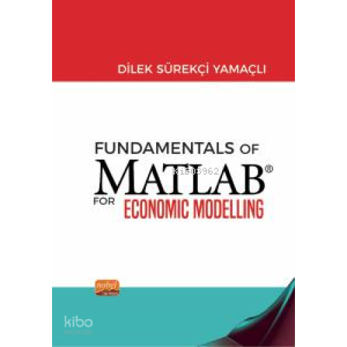 Fundamentals of Matlab For Economic Modelling