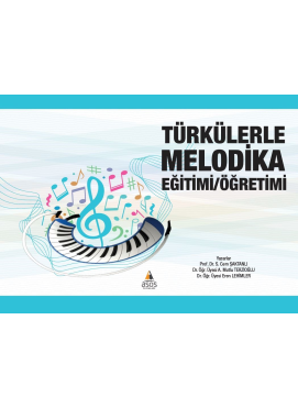 Türkülerle Melodika Eğitimi/Öğretim