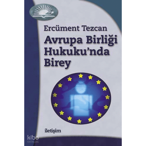 Avrupa Birliği Hukuku'nda Birey