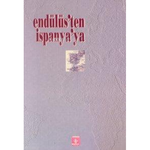 Endülüs'ten İspanya'ya