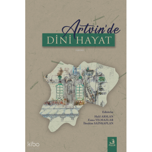 Artvin’de Dini Hayat