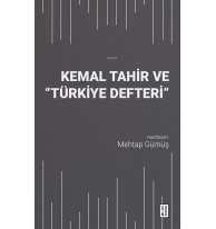 Kemal Tahir ve “Türkiye Defteri”