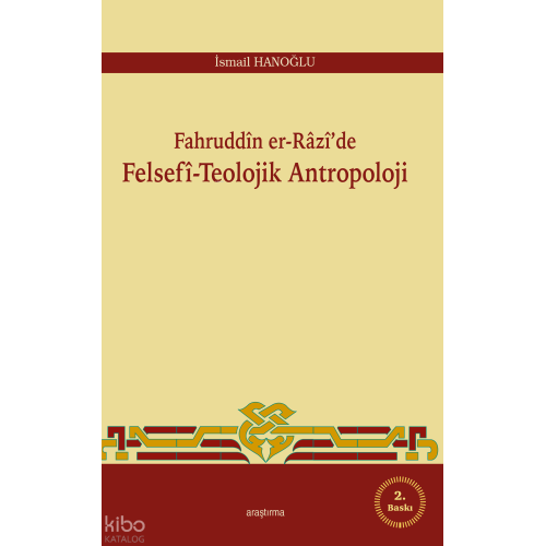 Fahruddin er-Razi'de Felsefi -Teolojik Antropoloji