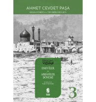 Emeviler ve Abbasiler Dönemi - Kısas - ı Enbiya 3. Cilt