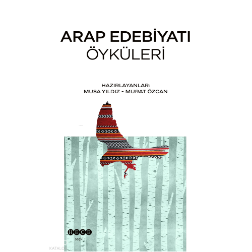 Arap Edebiyatı Öyküleri
