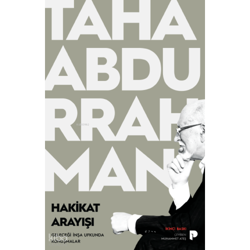 Hakikat Arayışı;Geleceği İnşa Ufkunda Konuşmalar