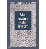 Allah Bizden Neler İstiyor?
