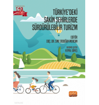 Türkiye’deki Sakin Şehirlerde Sürdürülebilir Turizm