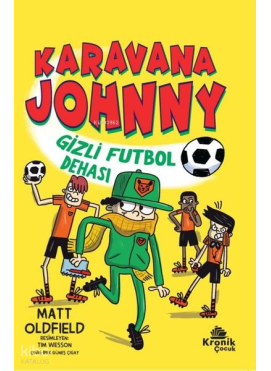 Karavana Johnny: Gizli Futbol Dehası