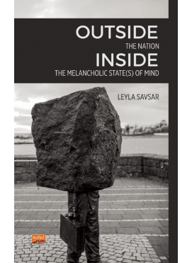 Outside The Nation, Inside The Melancholic State(s) of Mind
