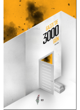 Gazze’de 3000 Gün