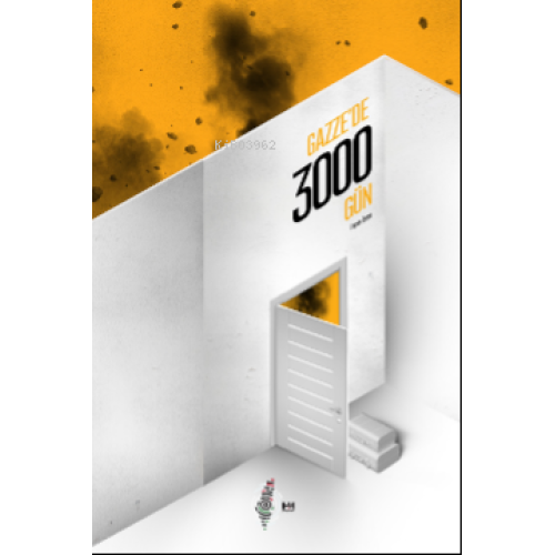 Gazze’de 3000 Gün