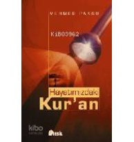 Hayatımızdaki Kur'an