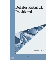 Delilci Kötülük Problemi